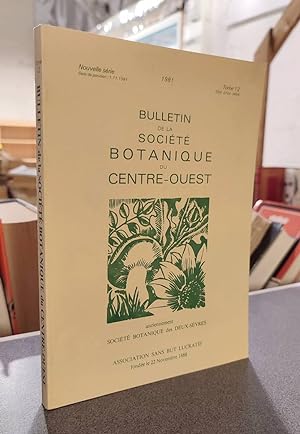 Bulletin de la société botanique du Centre-ouest, Tome 12 - 1981