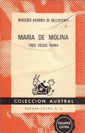Imagen del vendedor de MARA DE MOLINA. TRES VECES REINA a la venta por Librera Vobiscum