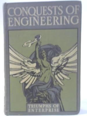 Image du vendeur pour Conquest of Engineering mis en vente par World of Rare Books