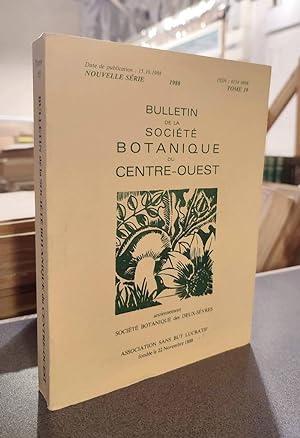 Bulletin de la société botanique du Centre-ouest, Tome 19 - 1988