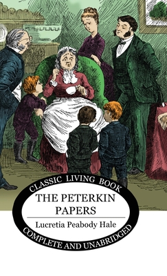 Imagen del vendedor de The Peterkin Papers (Hardback or Cased Book) a la venta por BargainBookStores