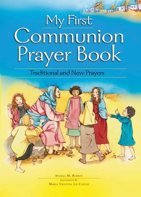 Seller image for My First Communion Prayer Book (Hardback or Cased Book) for sale by BargainBookStores