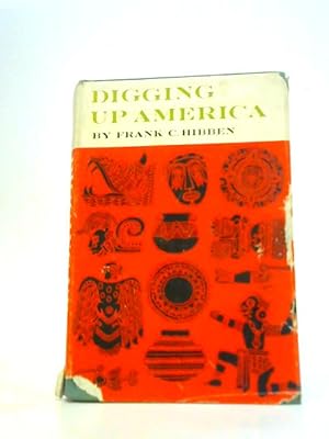 Seller image for Digging Up America for sale by World of Rare Books