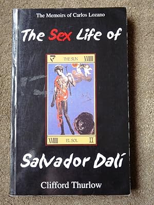 Immagine del venditore per The Sex Life of Salvador Dali: The Memoirs of Carlos Lozano venduto da Lacey Books Ltd