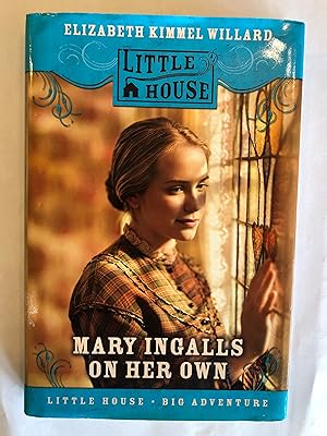 Seller image for Mary Ingalls on Her Own (Little House) for sale by Masons' Books