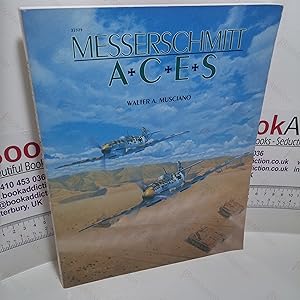 Seller image for Messerschmitt Aces for sale by BookAddiction (ibooknet member)