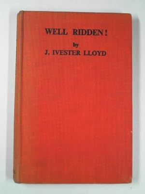 Image du vendeur pour Well ridden! mis en vente par Cotswold Internet Books