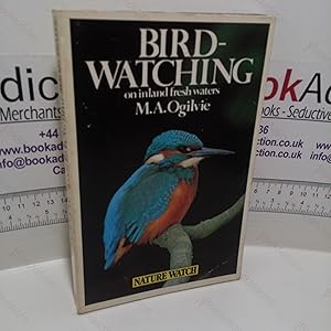 Immagine del venditore per Bird-Watching on Inland Fresh Waters venduto da BookAddiction (ibooknet member)