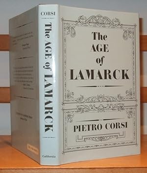 The Age of Lamarck Evolutionary Theories in France 1790-1830