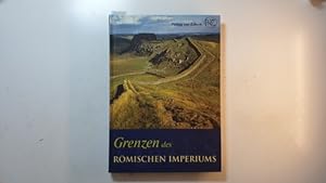Seller image for Grenzen des Rmischen Imperiums for sale by Gebrauchtbcherlogistik  H.J. Lauterbach