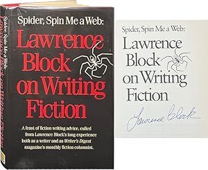 Seller image for Spider, Spin Me a Web: Lawrence Block on Writing Fiction for sale by Carpetbagger Books