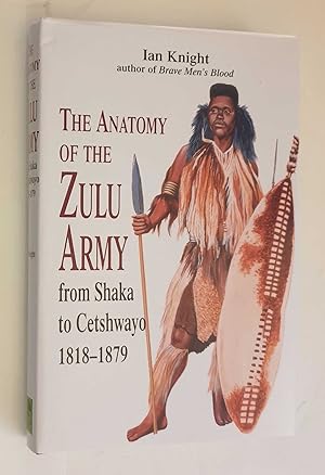 Bild des Verkufers fr The Anatomy of the Zulu Army zum Verkauf von Maynard & Bradley