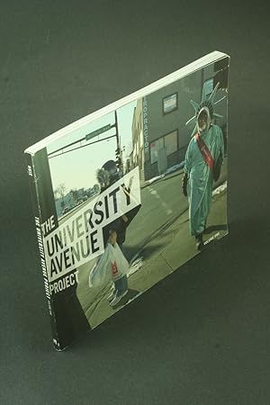 Seller image for The University Avenue Project: the language of urbanism : a six-mile photographic inquiry. for sale by Steven Wolfe Books