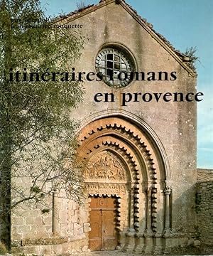 Image du vendeur pour Itinraires romans en Provence mis en vente par dansmongarage