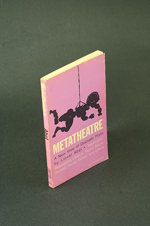 Bild des Verkufers fr Metatheatre: a new view of dramatic form. zum Verkauf von Steven Wolfe Books