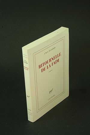 Seller image for Ritournelle de la faim: roman. for sale by Steven Wolfe Books