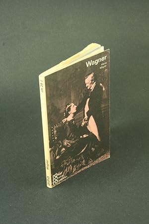 Imagen del vendedor de Richard Wagner mit Selbstzeugnissen und Bilddokumenten. a la venta por Steven Wolfe Books