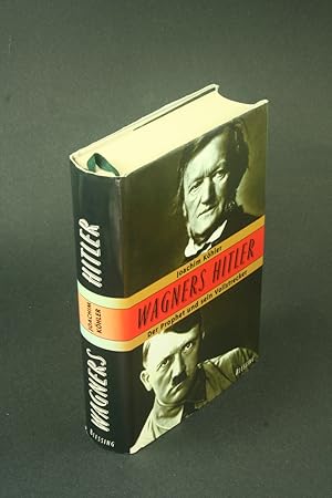 Seller image for Wagners Hitler: der Prophet und sein Vollstrecker - COPY WITH MARKINGS. for sale by Steven Wolfe Books