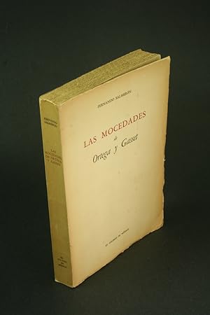 Seller image for Las mocedades de Ortega y Gasset. for sale by Steven Wolfe Books