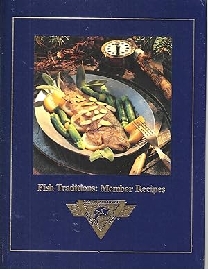 Fish Traditions, Member Recipes