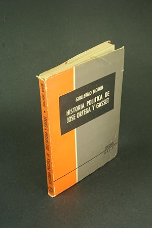 Seller image for Historia poltica de Jos Ortega y Gasset. for sale by Steven Wolfe Books