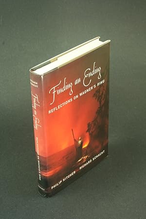 Image du vendeur pour Finding an ending. Reflections on Wagner s Ring. mis en vente par Steven Wolfe Books