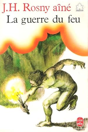 Immagine del venditore per La Guerre du Feu venduto da Au vert paradis du livre