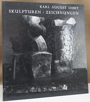 Bild des Verkufers fr Skulpturen. Zeichnungen. Werkverzeichnis der Plastik. zum Verkauf von Dieter Eckert