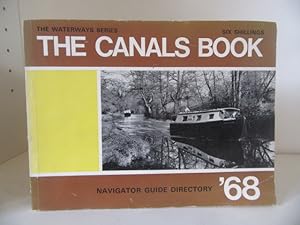 Seller image for The Canals Book 1968. Waterway Guide Directory '68 for sale by BRIMSTONES