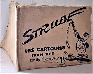 Strube His Cartoons From The Daily Express - 1927 - First Annual