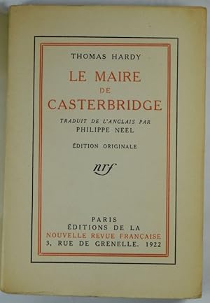 Image du vendeur pour Le Maire de Casterbridge. mis en vente par Librairie Ancienne Richard (SLAM-ILAB)