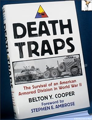 Bild des Verkufers fr Death Traps: The Survival of an American Armored Division in World War II zum Verkauf von BookLovers of Bath