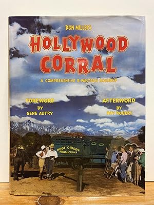 Don Miller's Hollywood Corral: A Comprehensive B-Western Roundup