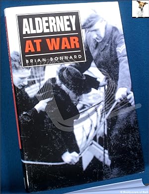 Seller image for Alderney at War 1939-49 for sale by BookLovers of Bath