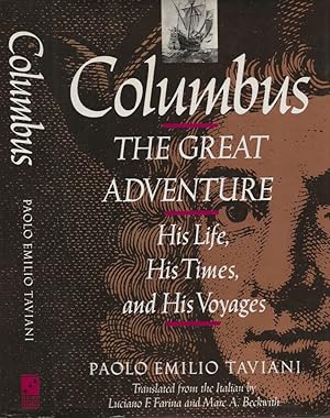 Bild des Verkufers fr Columbus. The great adventure His Life, His Times, and His Voyages zum Verkauf von Biblioteca di Babele