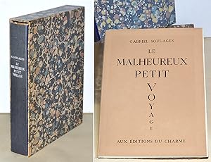 LE MALHEUREUX PETIT VOYAGE, Eaux-fortes de Maurice LEROY. Un des 100 ex. avec suites.