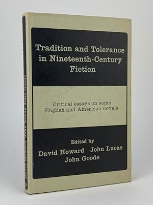 Tradition and Tolerance in Nineteeth Century Fiction