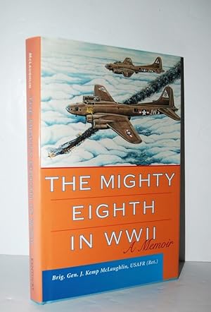 Immagine del venditore per The Mighty Eighth in WWII A Memoir venduto da Nugget Box  (PBFA)