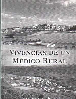 VIVENCIAS DE UN MÉDICO RURAL