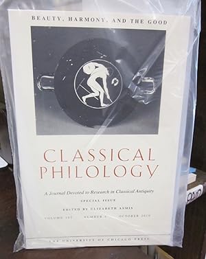 Classical Philology, Volume 105, Number 4 (October 2010): Beauty, Harmony & the Good