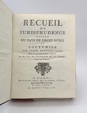 Recueil de jurisprudence civile du pays de droit écrit et coutumier par ordre alphabétique