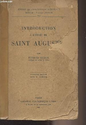 Image du vendeur pour Introduction  l'tude de Saint Augustin (2e dition) - "Etudes de philosophie mdivale" - XI mis en vente par Le-Livre