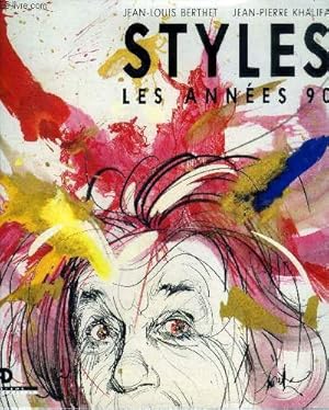 Image du vendeur pour Style Les annes 90 mis en vente par Le-Livre