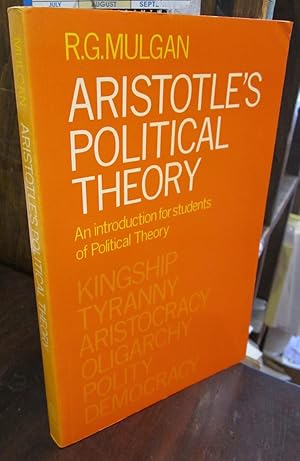 Bild des Verkufers fr Aristotle's Political Theory: An Introduction for Students of Political Theory zum Verkauf von Atlantic Bookshop