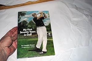 Imagen del vendedor de My first seventy years (in golf) a la venta por Reliant Bookstore