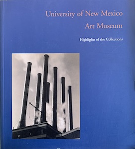 Seller image for University of New Mexico Art Museum: Highlights of the Collection for sale by Wittenborn Art Books