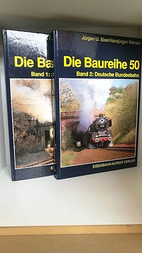 Seller image for Die Baureihe 50. Geschichte einer Unentbehrlichen. Band 1: Deutsche Reichsbahn und Ausland. Band 2: Deutsche Bundesbahn 3882555459 / 3882555467 for sale by Antiquariat Bücherwurm