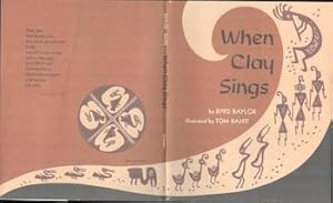 Imagen del vendedor de [Dust Jacket] : When Clay Sings. (Dust Jacket only. Book not included). a la venta por Wittenborn Art Books