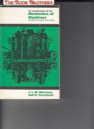 Seller image for An Introduction to the Mechanics of Machines for sale by THE BOOK BROTHERS
