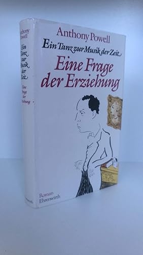 Eine Frage der Erziehung Roman